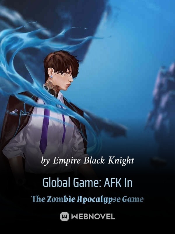Cover for Global Game: AFK In The Zombie Apocalypse Game